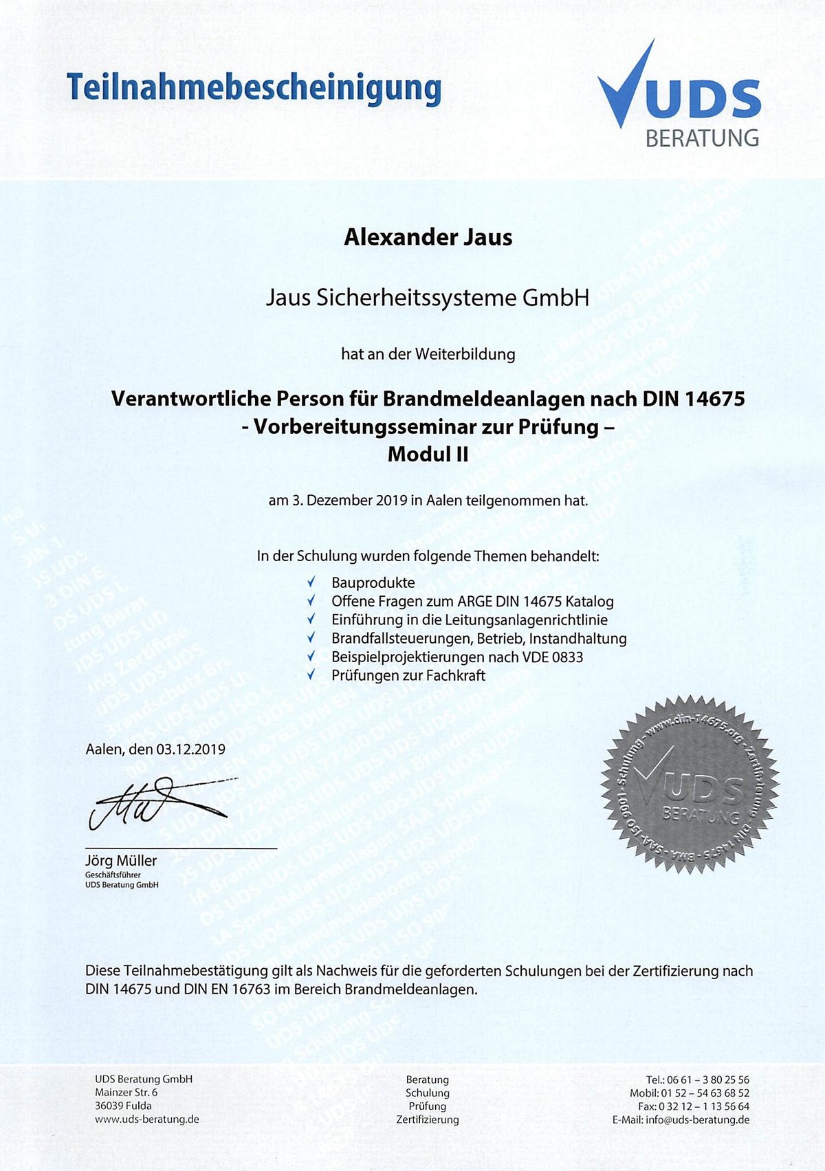 Zertifikat, Alexander Jaus, UDS Beratung, Verantwortliche Person, DIN 14675
