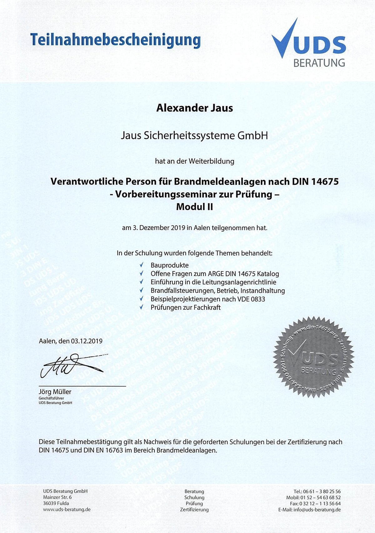 Zertifikat, Alexander Jaus, UDS Beratung, Verantwortliche Person, DIN 14675