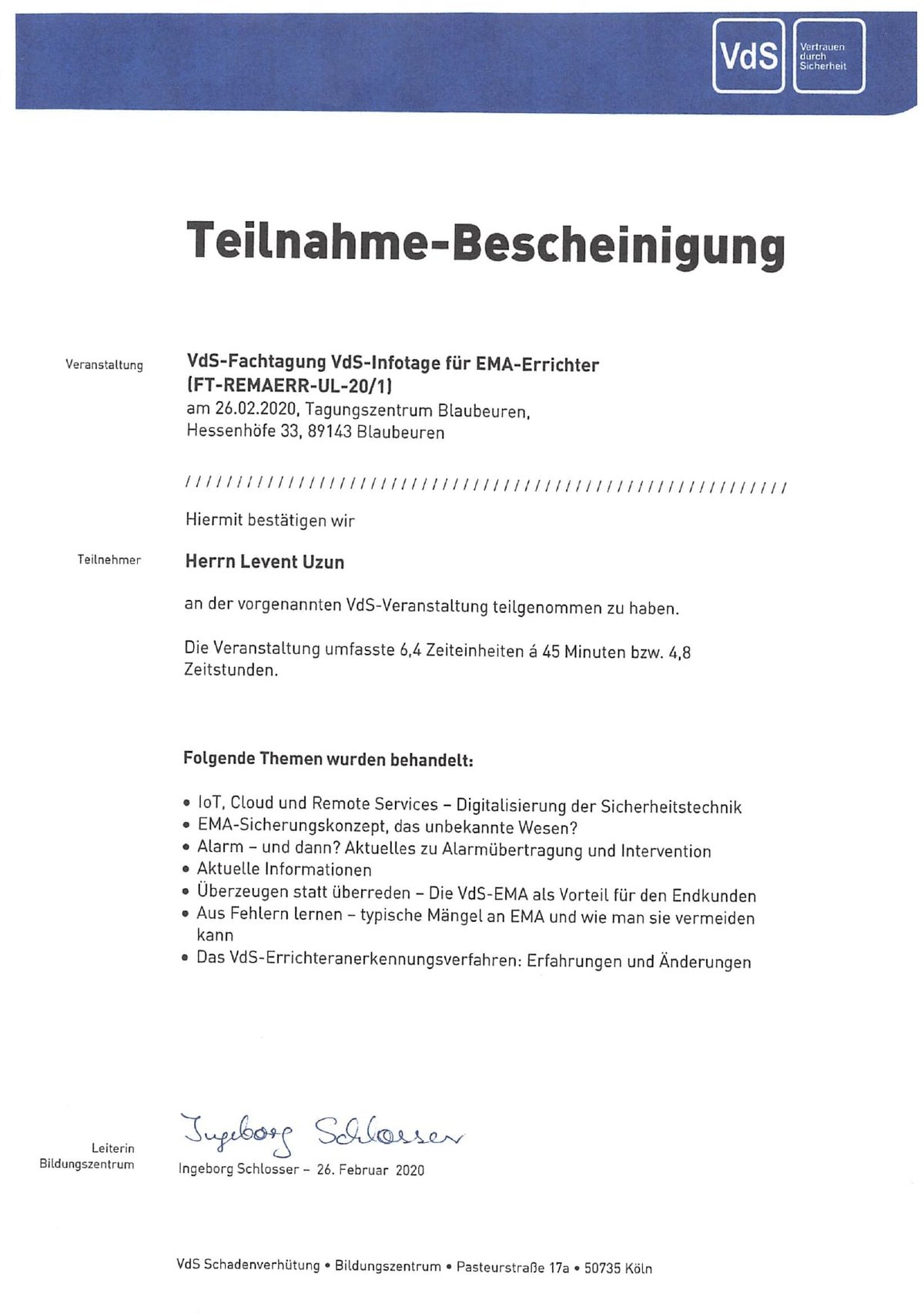Zertifikat, Uzun, VdS Fachtagung, EMA-Errichter, Einbruchmeldeanlage, VdS-Attest